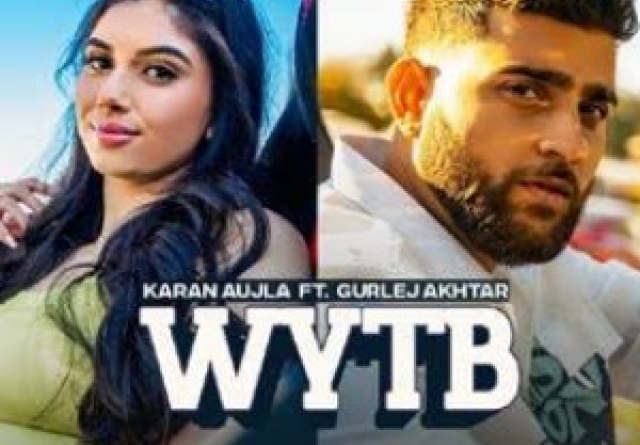 WYTB (Karan Aujla) 