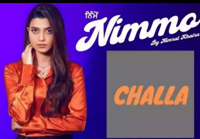 Challa (Nimrat Khaira)