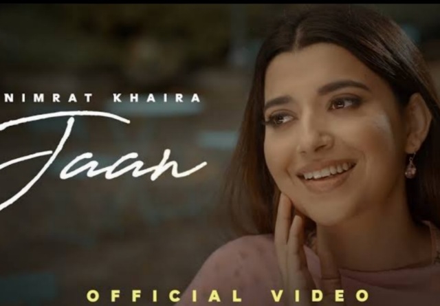 Jaan (Nimrat Khaira)