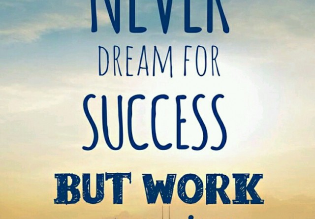 Never Dream for Success